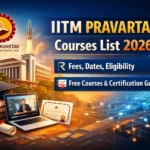 iitm pravartak courses list 2026 fees, dates, eligibility free courses & certification guide