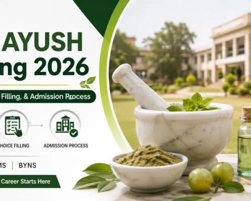 Ultimate Guide to All India AYUSH Counselling 2026 Registration, Seat Matrix, Choice Filling, & Admission Process